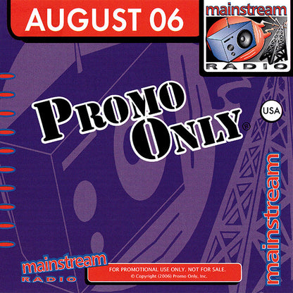 Various : Promo Only Mainstream Radio: August 06 (CD, Comp, Promo)