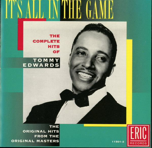Tommy Edwards : It's All In The Game: The Complete Hits Of Tommy Edwards (CD, Comp, Mono)