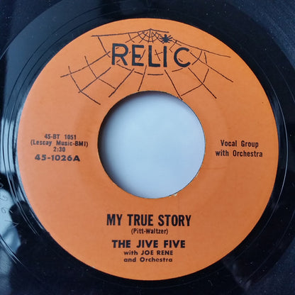 The Jive Five : My True Story / When I Was Single (7", Single)