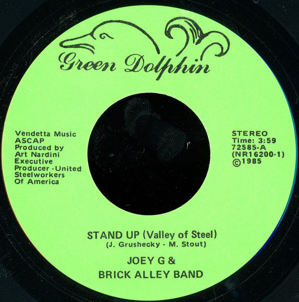 Joey G* & The Brick Alley Band : Stand Up / Victory! (7")