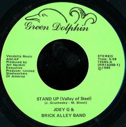 Joey G* & The Brick Alley Band : Stand Up / Victory! (7")