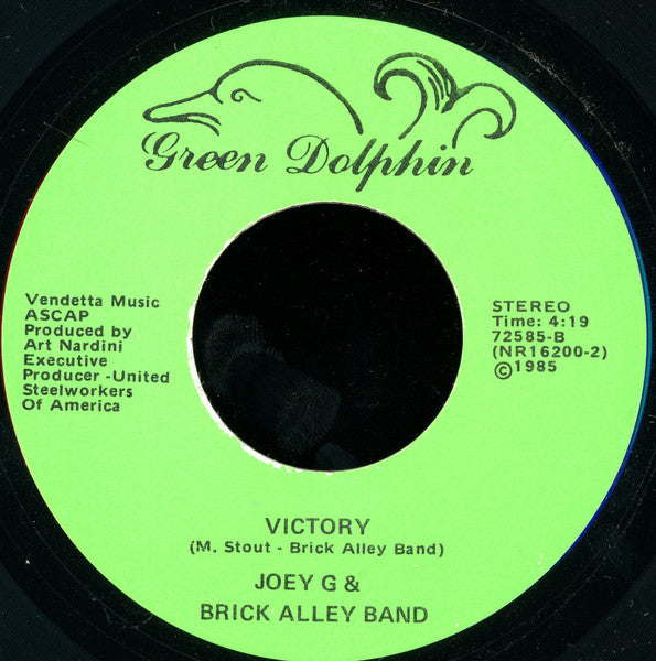 Joey G* & The Brick Alley Band : Stand Up / Victory! (7")