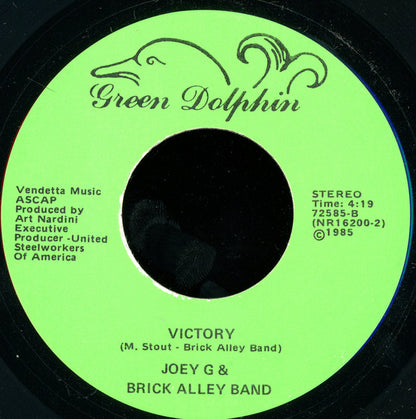 Joey G* & The Brick Alley Band : Stand Up / Victory! (7")