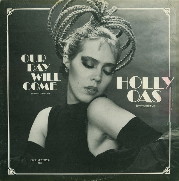 Holly Oas : Our Day Will Come (12", Single)