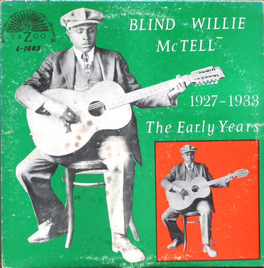 Blind Willie McTell : The Early Years  (1927-1933) (LP, Comp, Mono)