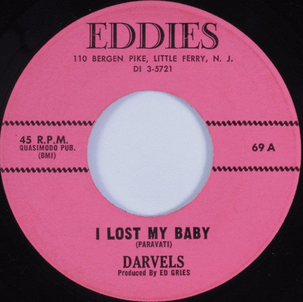 The Darvels : I Lost My Baby / Gone (7")