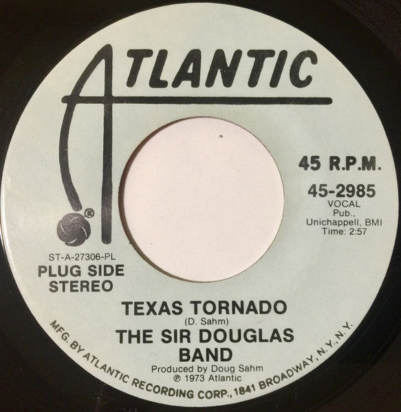 The Sir Douglas Band : Texas Tornado (7", Mono, Promo, PL)