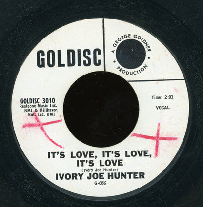 Ivory Joe Hunter : It's Love, It's Love, It's Love / You Satisfy Me Baby (7", Single, Styrene)