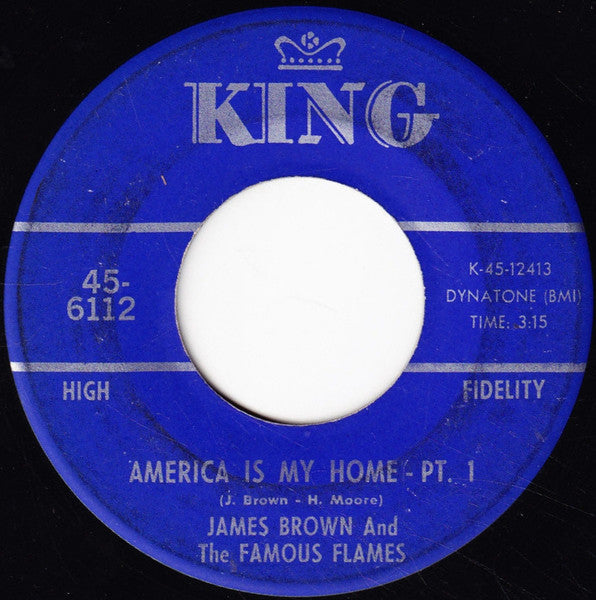 James Brown & The Famous Flames : America Is My Home (7", Single)