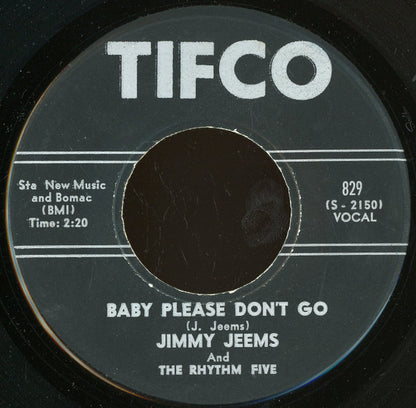 Jimmy Jeems And The Rhythm Five (2) / Howard Boone And The Rhythm Five (2) : Baby Please Don't Go / I Tried (7")