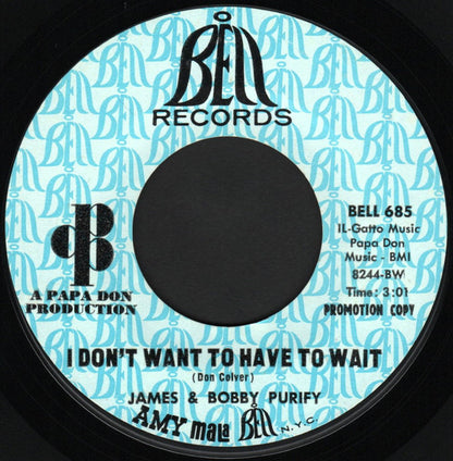 James & Bobby Purify : Let Love Come Between Us / I Don't Want To Have To Wait (7", Promo, Styrene)