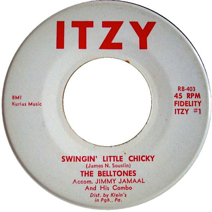 The Belltones : Swingin' Little Chicky / (Please Try) To Understand Me  (7", Single)