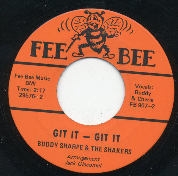 Buddy Sharpe & The Shakers : Linda Lee / Git It - Git It (7")