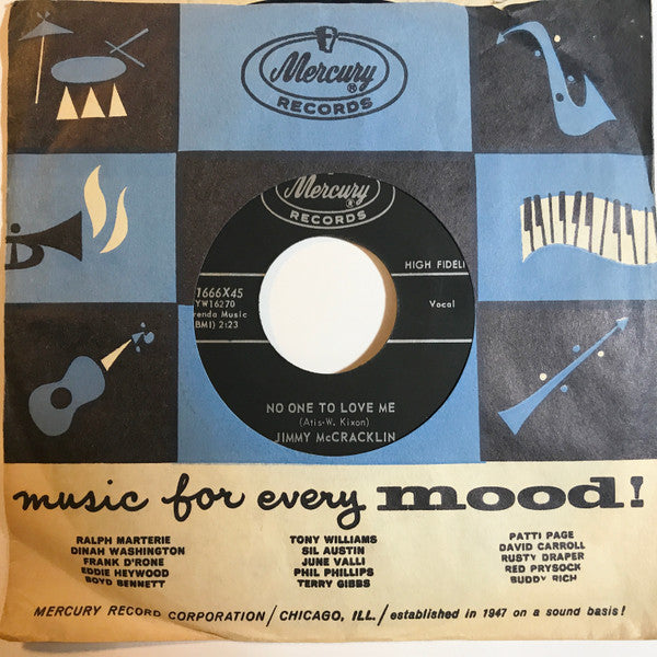 Jimmy McCracklin : No One To Love Me / (I'll Be Glad When You're Dead) You Rascal You (7", Single)