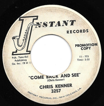 Chris Kenner : Come Back And See (7", Promo)