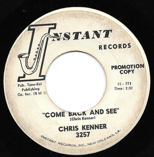 Chris Kenner : Come Back And See (7", Promo)