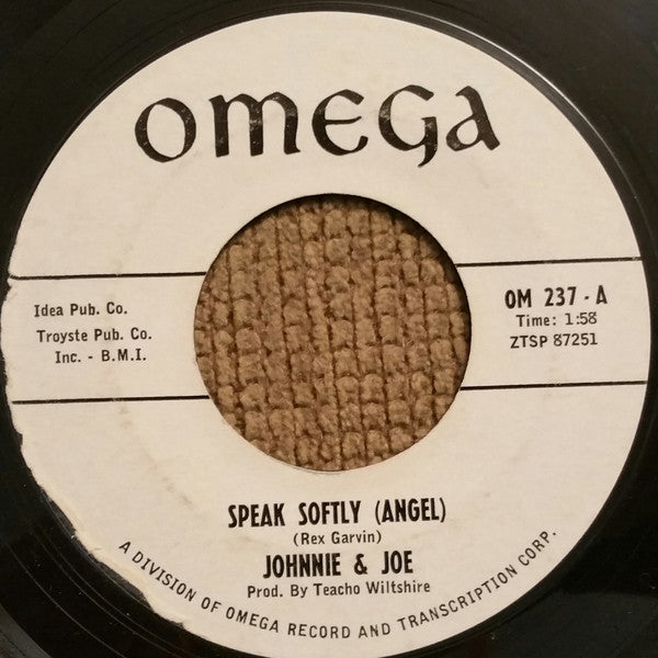 Johnnie & Joe : Speak Softly (Angel)  /  We Get That Feelin' (7", Single, Styrene)