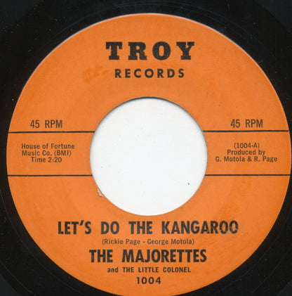 The Majorettes And The Little Colonel : Let's Do The Kangaroo (7")