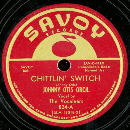 Johnny Otis And His Orchestra / Esther Phillips And Junior Ryder With Johnny Otis And His Orchestra : Chittlin' Switch / Get Together Blues (10")