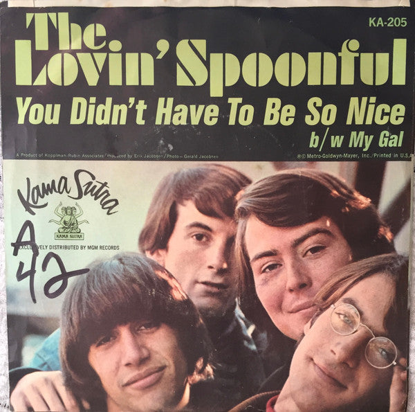 The Lovin' Spoonful : You Didn't Have To Be So Nice / My Gal (7")