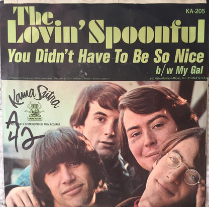 The Lovin' Spoonful : You Didn't Have To Be So Nice / My Gal (7")