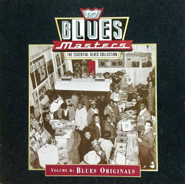 Various : Blues Masters, Volume 6: Blues Originals (CD, Comp, RM)
