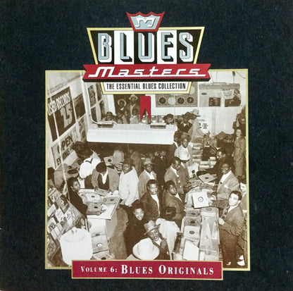 Various : Blues Masters, Volume 6: Blues Originals (CD, Comp, RM)