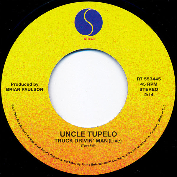 Willie Nelson / Uncle Tupelo : Truck Drivin' Man (Live) (7", RSD, Single, Bro)