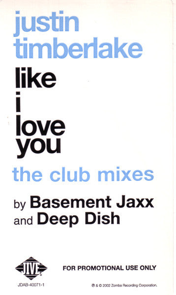 Justin Timberlake : Like I Love You (The Club Mixes) (12", Promo)