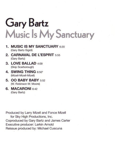 Gary Bartz : Music Is My Sanctuary (CD, Album)