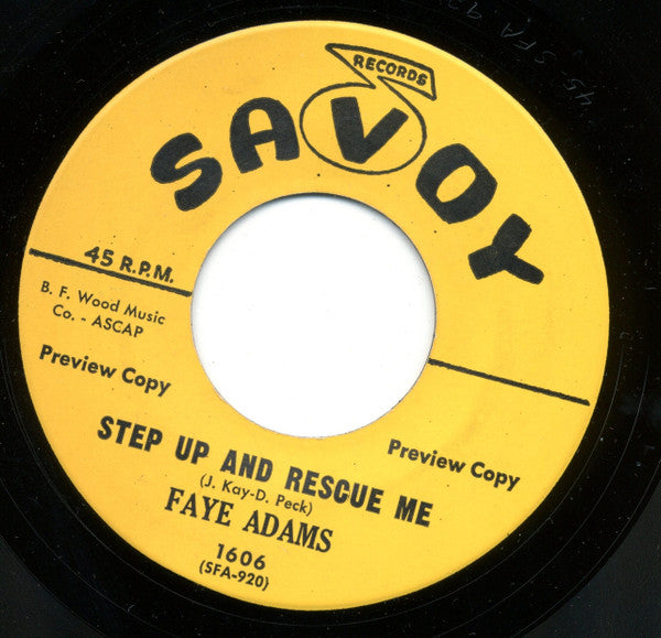 Faye Adams : Step Up And Rescue Me / Cry, You Crazy Heart (7", Promo)
