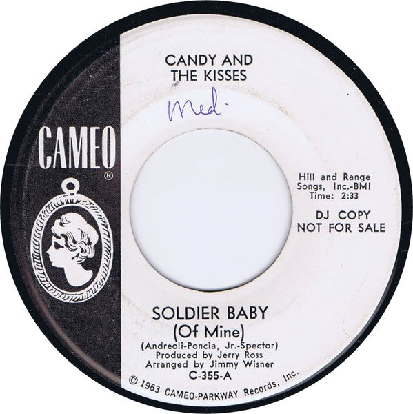 Candy And The Kisses : Soldier Baby (Of Mine) (7", S/Sided, Promo)