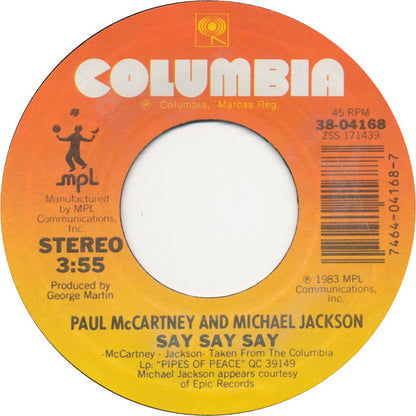 Paul McCartney And Michael Jackson : Say Say Say (7", Single, Styrene, Pit)
