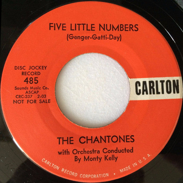 The Chantones : Five Little Numbers / It Was Just A Summer Love (7", Single, Promo)