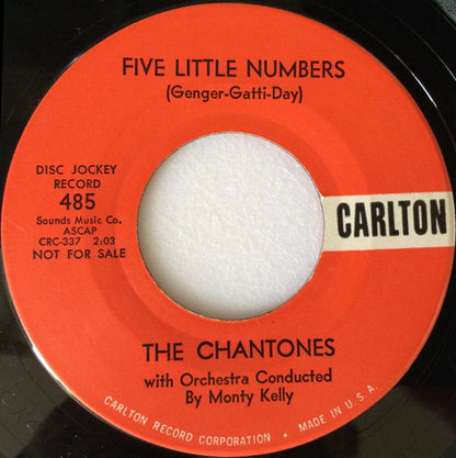The Chantones : Five Little Numbers / It Was Just A Summer Love (7", Single, Promo)