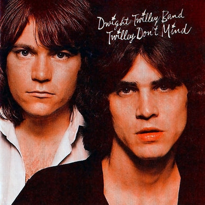 Dwight Twilley Band : Twilley Don't Mind (LP, Album)