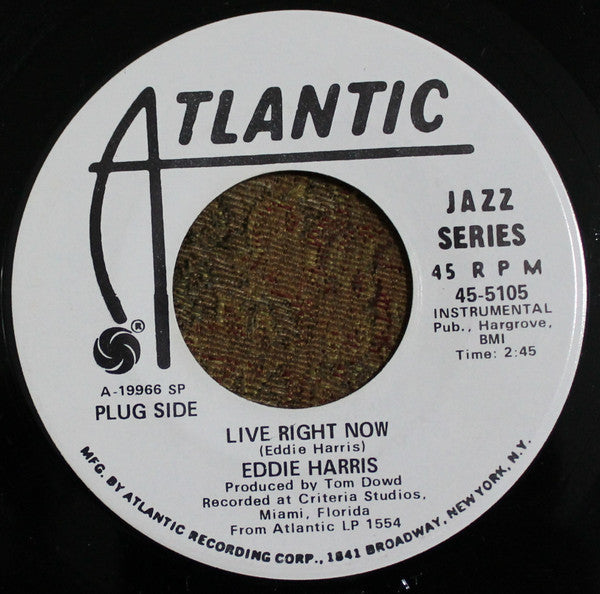 Eddie Harris : Live Right Now / Really (7", Promo)