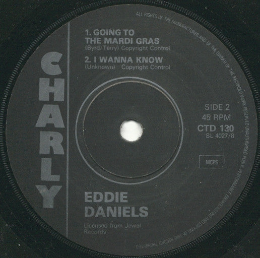 Professor Longhair / Eddie Daniels (2) : Going To The Mardi Gras / Going To The Mardi Gras / I Wanna Know (7", Mono, RE)