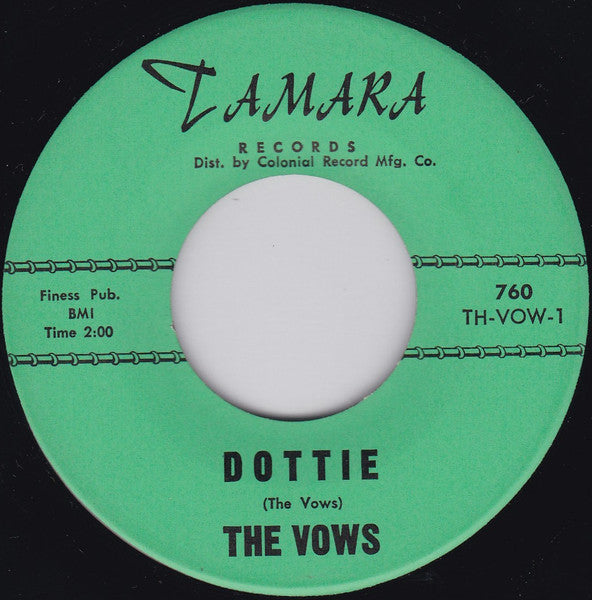The Vows : Dottie / The Things You Do To Me (7", Single)