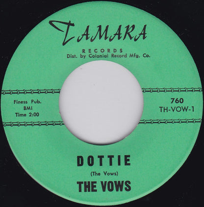 The Vows : Dottie / The Things You Do To Me (7", Single)