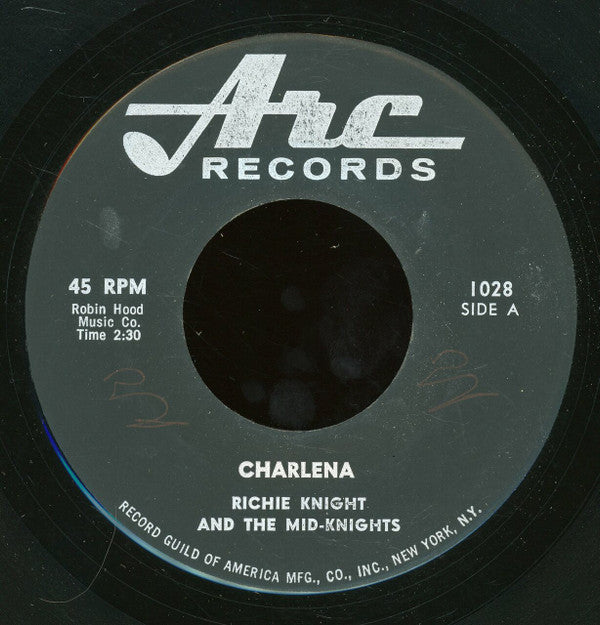 Richie Knight & The Mid-Knights : Charlena (7")