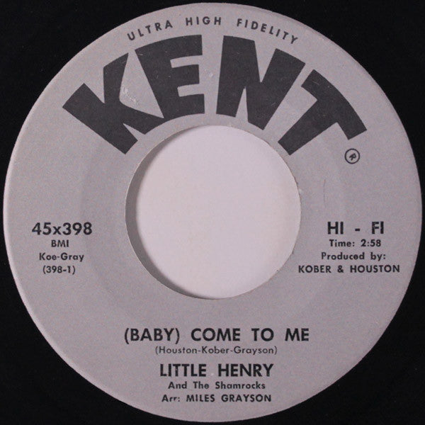 Little Henry & The Shamrocks : (Baby) Come To Me (7", Single)