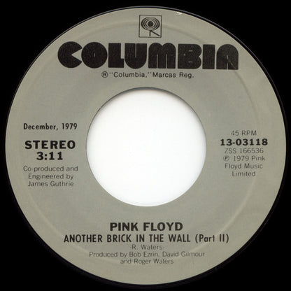 Pink Floyd : Another Brick In The Wall (Part II) / One Of My Turns (7", Single, RE, Styrene, Pit)