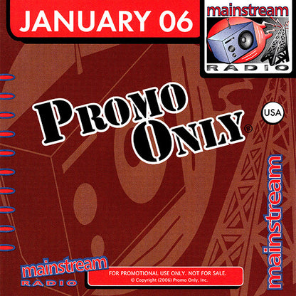 Various : Promo Only Mainstream Radio: January 06 (CD, Comp, Promo)