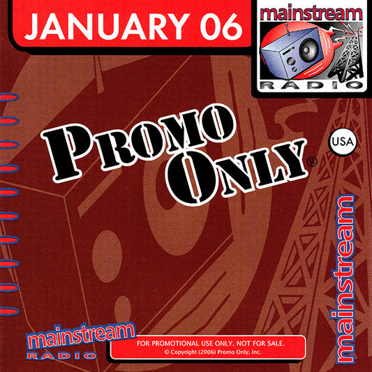 Various : Promo Only Mainstream Radio: January 06 (CD, Comp, Promo)