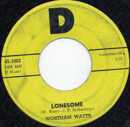 Wortham Watts : Cotton Picker / Lonesome (7")