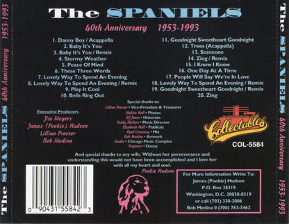 The Spaniels : 40th Anniversary 1953 - 1993 (CD, Comp)