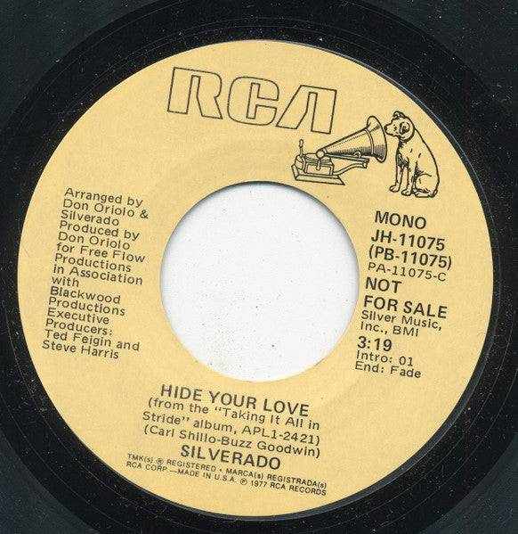 Silverado : Hide Your Love (7", Single, Mono, Promo, Styrene)
