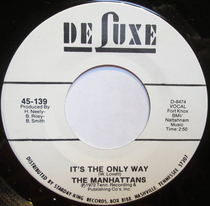 Manhattans : One Life To Live (7")