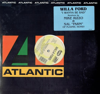 Willa Ford : I Wanna Be Bad (Remixes) (2x12")